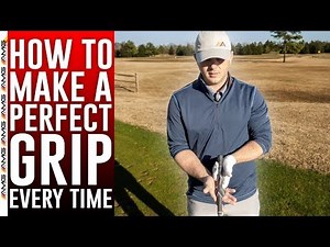 How To Make A PERFECT Grip Every Time 🏌️‍♂️