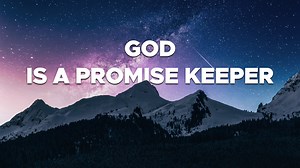 26 reactions | God is not only a promise maker, but He is also a...