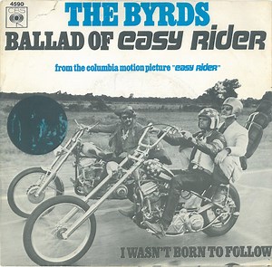 The Byrds - Ballad Of Easy Rider