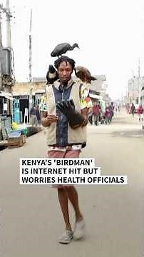 Kenya’s 'Birdman' is internet hit but worries health officials | AFP