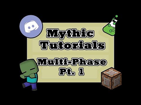 Multi-Phase Pt. 1 - [MythicMobs Skill Tutorial]