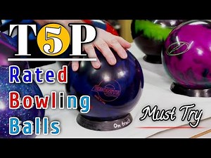 Top Rated Bowling Balls 2024 #bowling