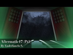 Aftermath 17 (Part 1) || Shed 17/OC Animation (⚠️LOUD AUDIO⚠️)