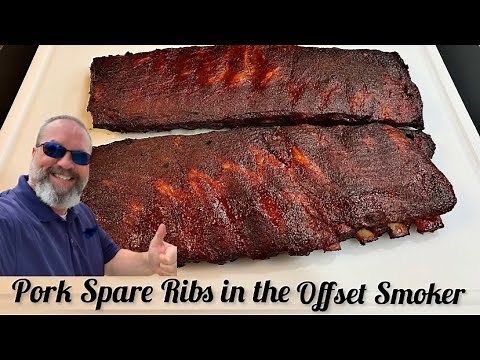 How to Smoke Pork Spare Ribs in an Offset Smoker | St Louis Style Ribs | Baker’s BBQ
