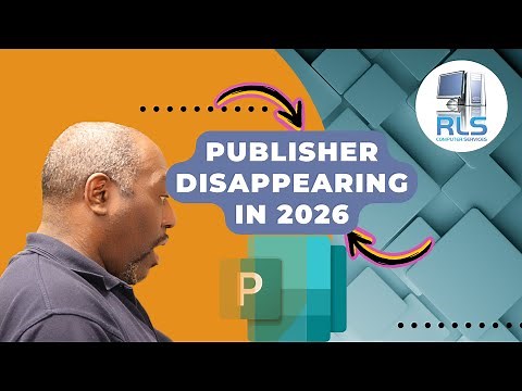 Will Microsoft Publisher REALLY DISAPPEAR in 2026?