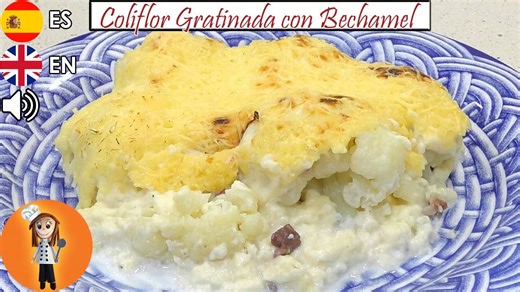 Coliflor gratinada con bechamel | Receta de cocina en familia