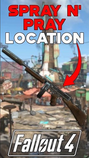 LEGENDARY SPRAY N' PRAY SMG LOCATION IN FALLOUT 4