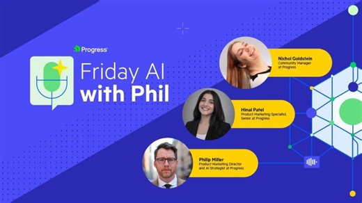 Friday AI with Phil | Progress Software