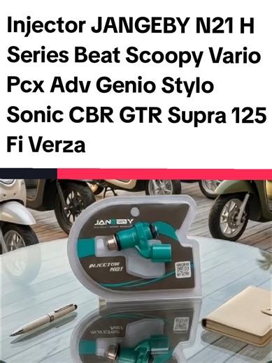Injector JANGEBY N21 H Series Beat Scoopy Vario Pcx Adv Genio Stylo Sonic CBR GTR Supra 125 Fi Verza #jangeby #injektor #n21 #spareparts #ramadanekstraseru