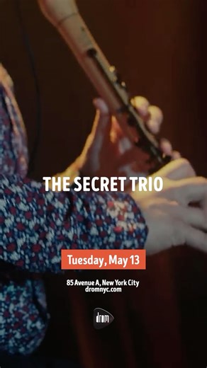 1.5K views · 6 comments | The Secret Trio returns to Drom NYC on...