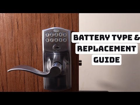 Schlage Keypad Lock Battery Type and Replacement Guide