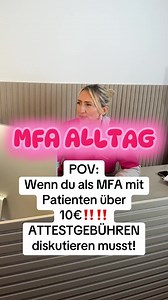 MFA Alltag: Attestgebühren und IGEL Leistungen diskutieren