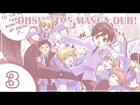 Ouran High School Host Club- The Manga Dub! ~EPISODE 3~