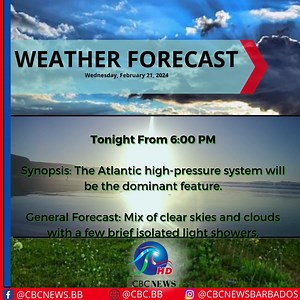 Here is today’s weather forecast according to the Barbados Meteorological Services. Weather Forecasts Today From 6:00 a.m. Synopsis: The Atlantic high-pressure system is the dominant feature. General Forecast: Partly sunny with a few brief isolated light showers. Tonight From 6:00 p.m. Synopsis: The Atlantic high-pressure system will be the dominant feature. General Forecast: Mix of clear skies and clouds with a few brief isolated light showers. Wind Forecasts Today From 6:00 a.m. Gentle easterl