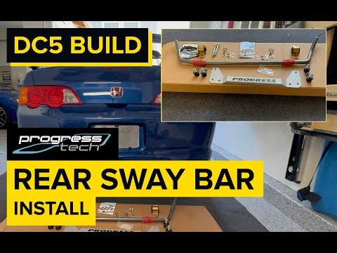 DC5 Progress Rear Sway Bar install for the Acura RSX Type S