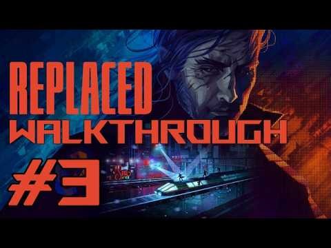 REPLACED Walkthrough | #3 - Termite Lair | PC