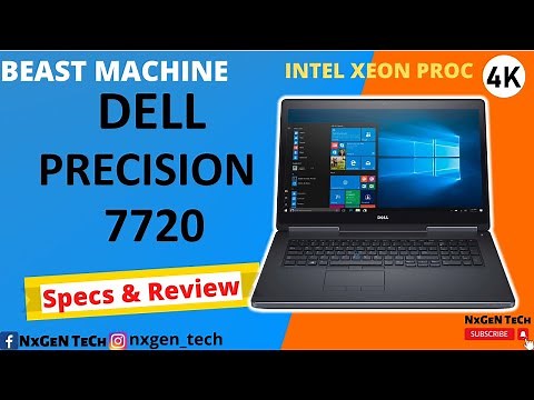 ULTIMATE BEAST DELL PRECISION 7720 INTEL XEON V6 PROC QUAD WITH 16GB GPU & 4K RES 2TB SSD 64 GB RAM