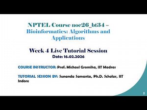 Week 4 NPTEL TA Session 2026 - Bioinformatics: Algorithms and Applications