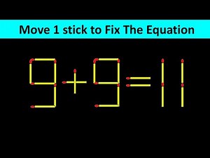 Improve IQ - Fix The Equation - To improve concentration - Brilliant Matchstick Puzzles