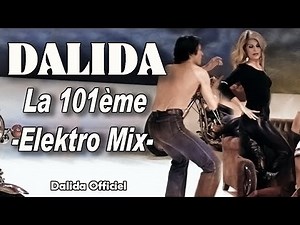 DALIDA – La 101ème (Elektro Mix 2007) | Electro Disco Hit – Dalida Official Channel
