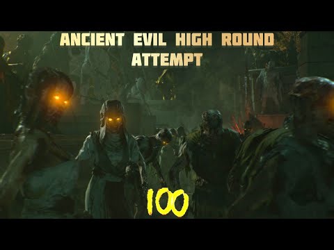 Ancient Evil BO4 Zombies 100+ High Round Attempt!