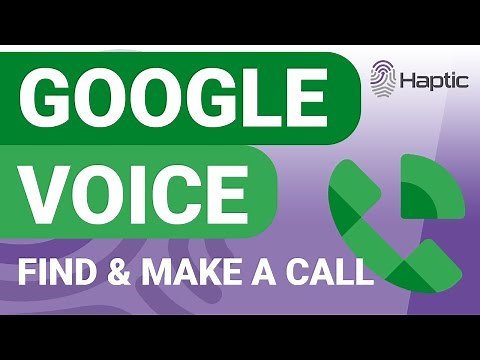 How to make calls in Google Voice