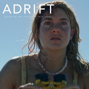 1K reactions · 269 shares | The storm was only the beginning. See Shailene Woodley and Sam Claflin in #AdriftMovie, in theaters Friday. | Adrift Movie | Facebook