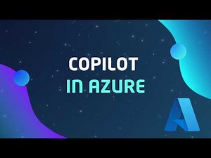 Copilot in Azure explained