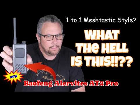 I Tried the Baofeng Alervites AT2 Pro… Here’s What Happened