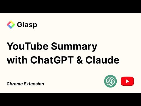 YouTube Summary with ChatGPT & Claude | Tutorial Video