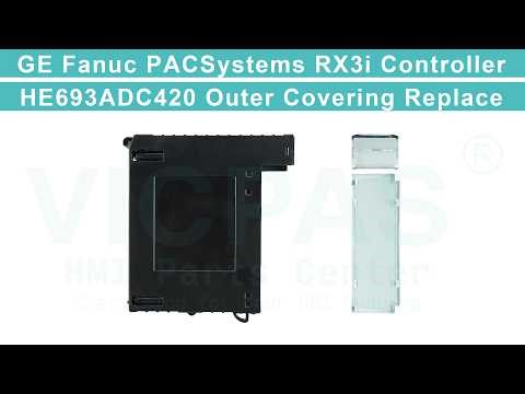 GE Fanuc PACSystems RX3i Controller Analog I/O Modules (Input) HE693ADC420 Plastic Housing Repair