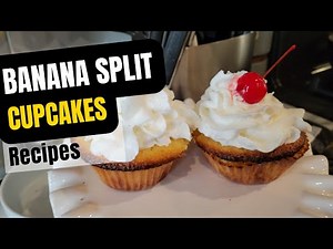 Fun Banana Split Cupcakes | BANANA SPLIT | Cupcake Recipe