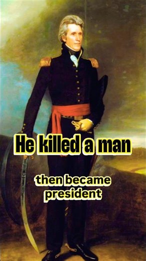 He Killed a Man — Then Became President of the United States