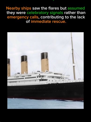 The Titanic's Flares Where Misinterpreted #facts #interestingfacts #fact #titanic #boat