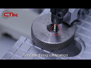 CTIME - Thread Ring Gage Calibration in action!