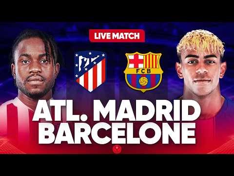 🔴 ATLETICO MADRID - BARCELONE LIVE / 🔥LE CHOC ! PLACE AU SPECTACLE ! / 🏆DEMI FINALE COUPE DU ROI