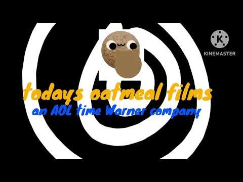 Today's oatmeal films an AOL time Warner company logo 2001
