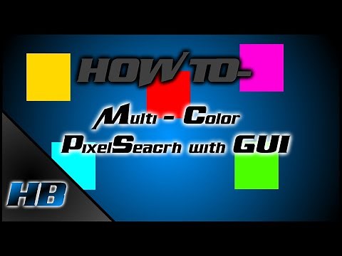 AutoHotkey How To: - Create A Multi-Color Pixel Search App