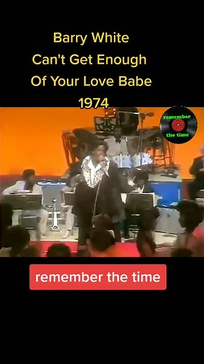 Barry White: Can't Get Enough Of Your Love Babe (1974) - Retro Romantic Music