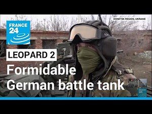 Leopard 2: Formidable German battle tank long sought by Ukraine • FRANCE 24 English