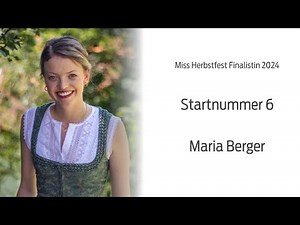 Miss Herbstfest Finalistin 2024: Maria Berger (Startnummer 6)