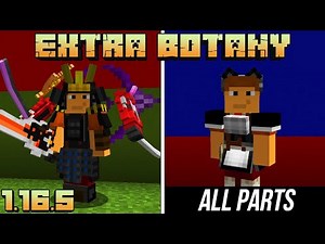 Extra botany. Full tutorial 1.16.5 (minecraft java edition)