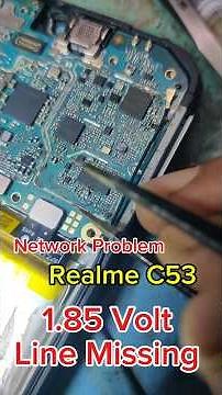 Realme C53 network Problem 🔧 | 1.85V Line Missing Solution | Mobile Repair Tutorial