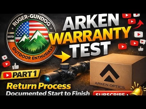 Arken Optics Warranty Test – Documenting My Scope Return Timeline (Real Customer Experience)