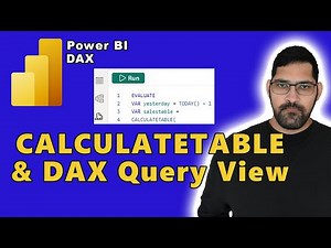 Learn CALCULATETABLE With DAX Query View in Power BI | DAX Tutorial