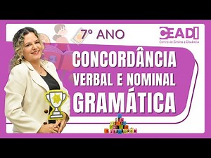 Portuguese Language | Verbal and nominal agreement | Grammar | 7th grade | 4th Bim. | Prof. Gisla...