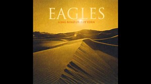 Eagles : Long Road Out Of Eden 2007 - Eagles Full Album 2007