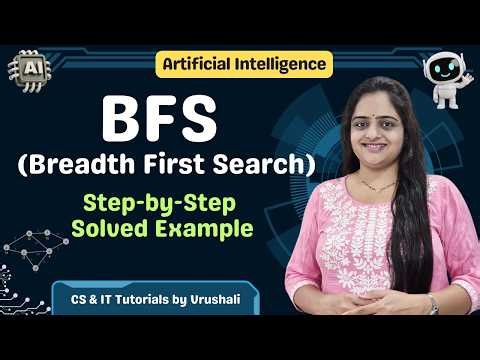 AI 12: Breadth First Search (BFS) Algorithm in AI | Step-by-Step Solved Example
