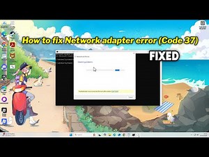 (FIXED) Network adapter error (Code 37) in Windows