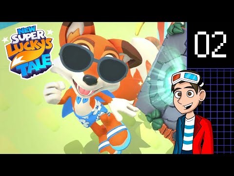 Cool Fox | New Super Lucky's Tale - 02 | Rob Plays
